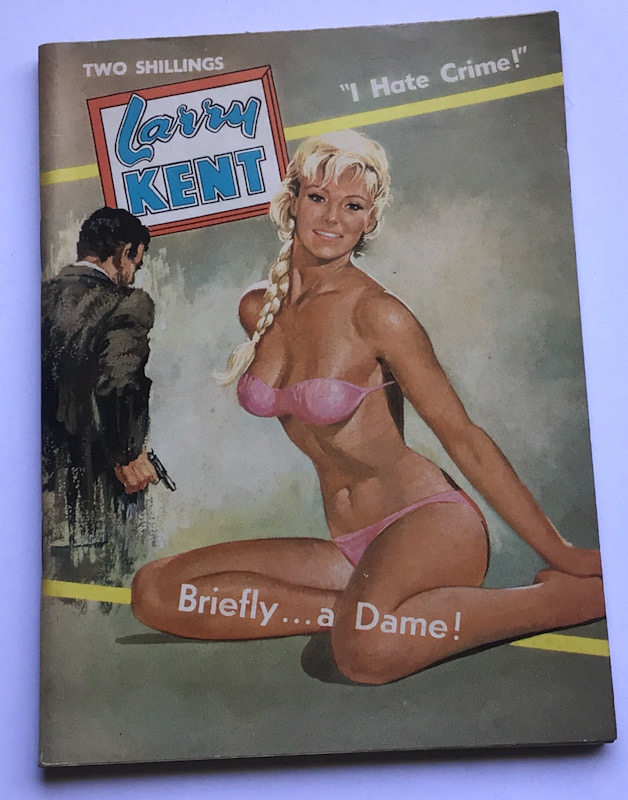 Larry Kent Briefly a Dame Australian Detective paperback book No617